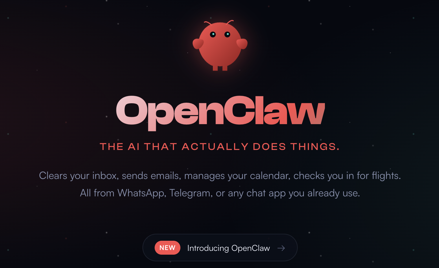 OpenClaw hero section with red robot mascot. Tagline: "The AI that actually does things." Features email, calendar, and flight check-in management via WhatsApp, Telegram, or any chat app.