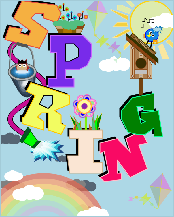 Large multicolored letters spelling "SPRING" float in the sky between a rainbow, the sun, and kites. A birdhouse, birds, flowers, a bucket, and a hose sit on top of or hang from the letters.