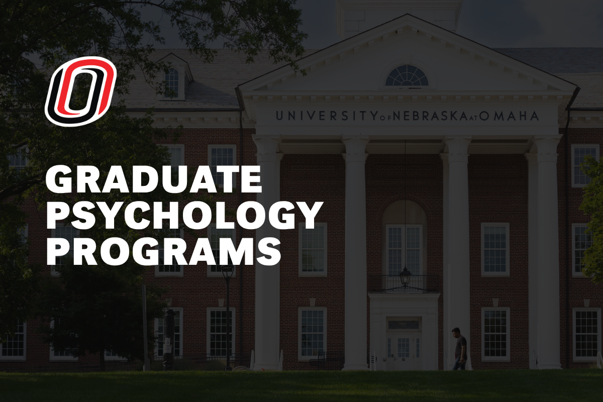 The UNO logo and the text: Graduate Psychology Programs.
