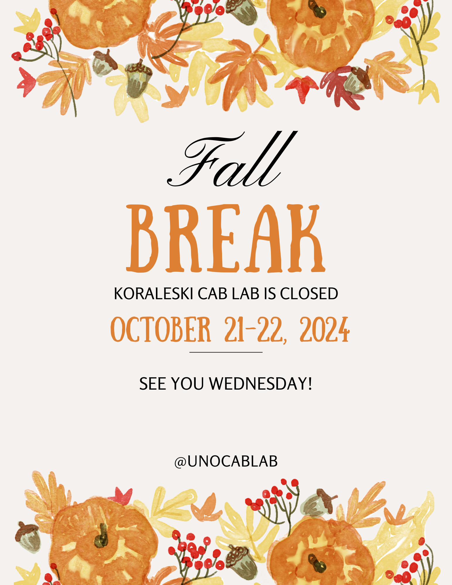 fall break october 21st-22nd, cab lab closed