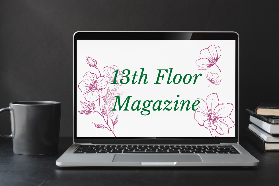 13th Floor Literary Magazine, Spring 2022