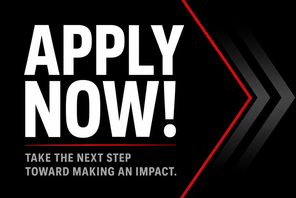 Black geometric graphic with text: Apply now! Take the next step towards making an impact.