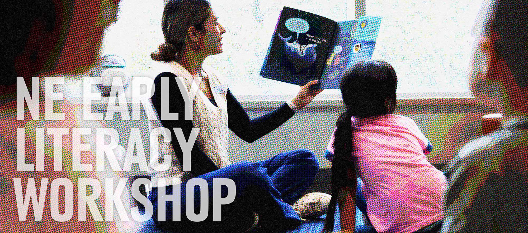 A teacher reads to kids with text over image: Early Literacy Workshop