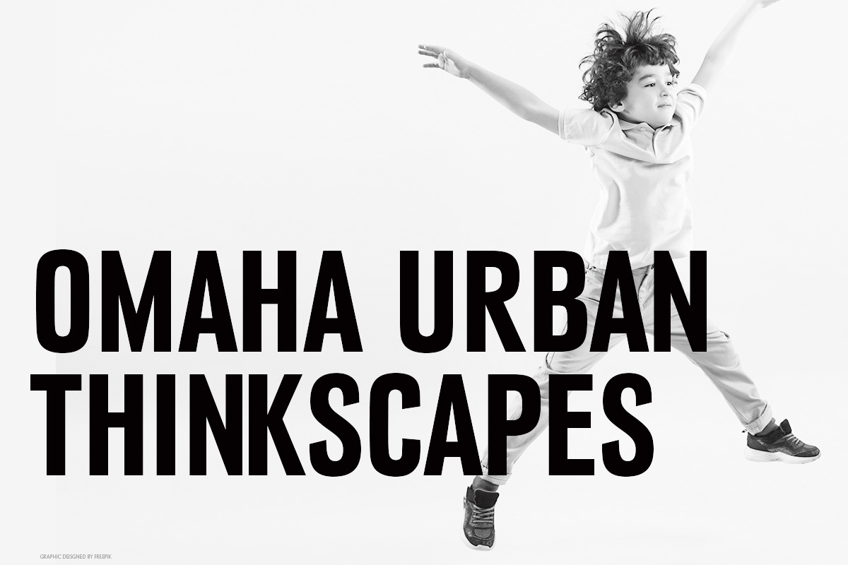 Omaha Urban Thinkscape Project