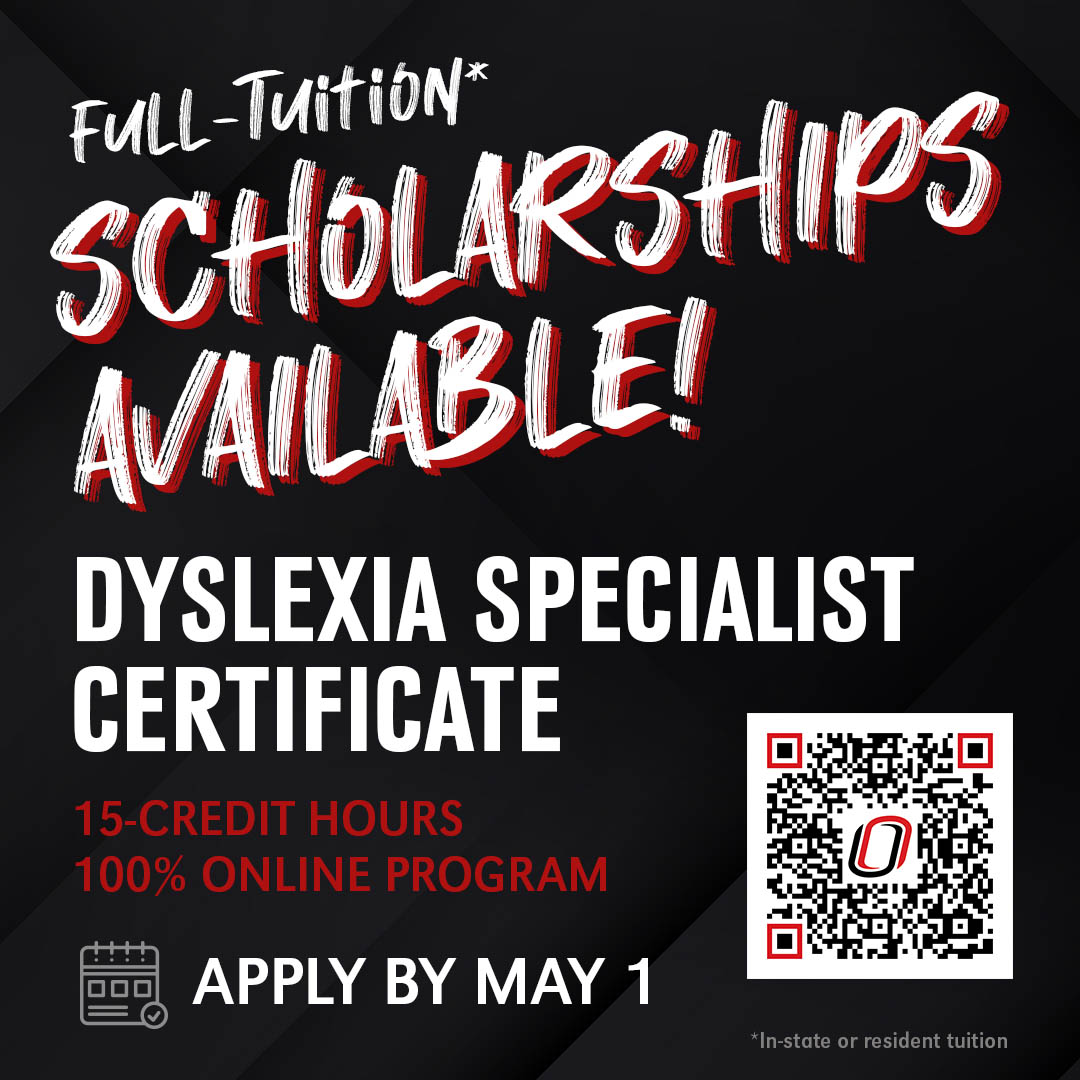 Full-tuition scholarships available for the Dyslexia Specialist Certificate, 15-credit hours, 100% online program