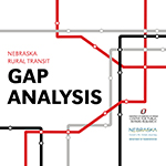 transit map lines with Nebraska Rural Transit Gap Analysis and the University of Nebraska at Omaha Center for Public Affairs Research logo and the Nebraska Department of Transportation logo