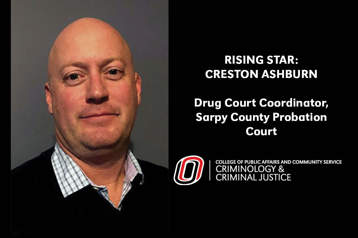 Rising Star – Creston Ashburn, Drug Court Coordinator, Sarpy County Probation Court
