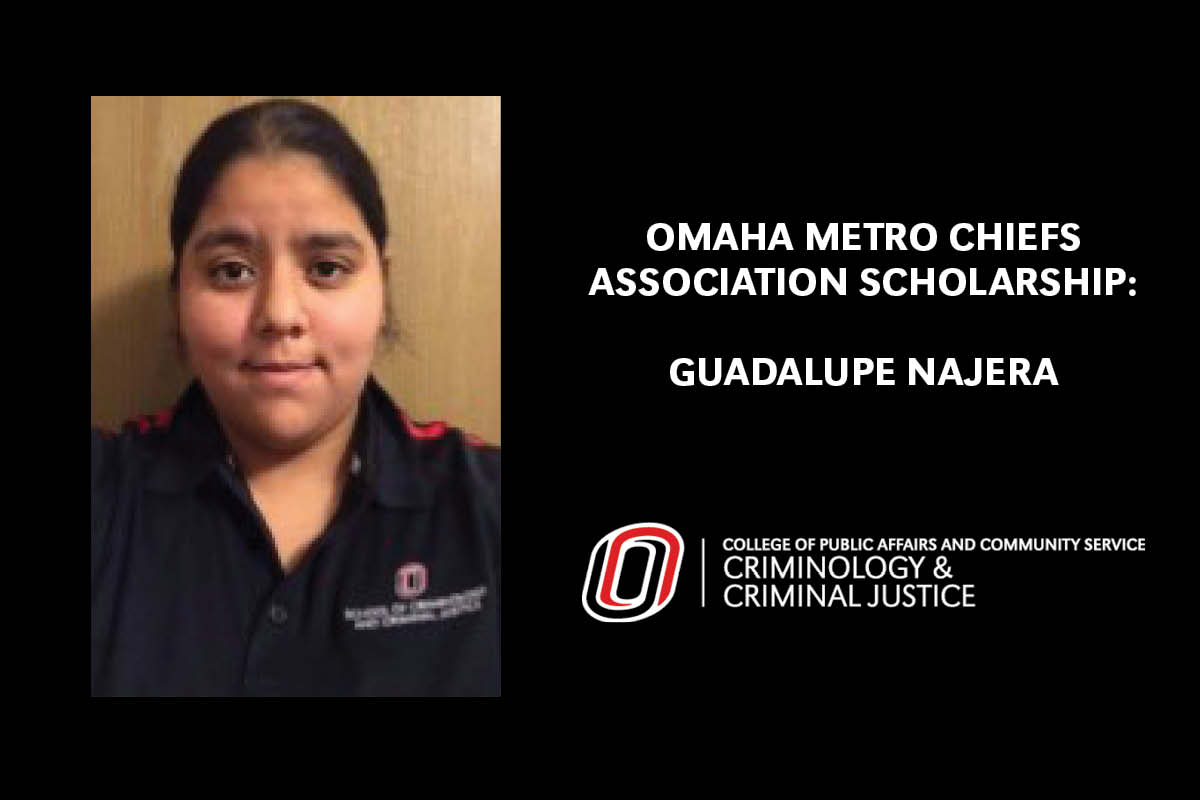 Omaha Metro Chiefs Association Scholarship - Guadalupe Najera