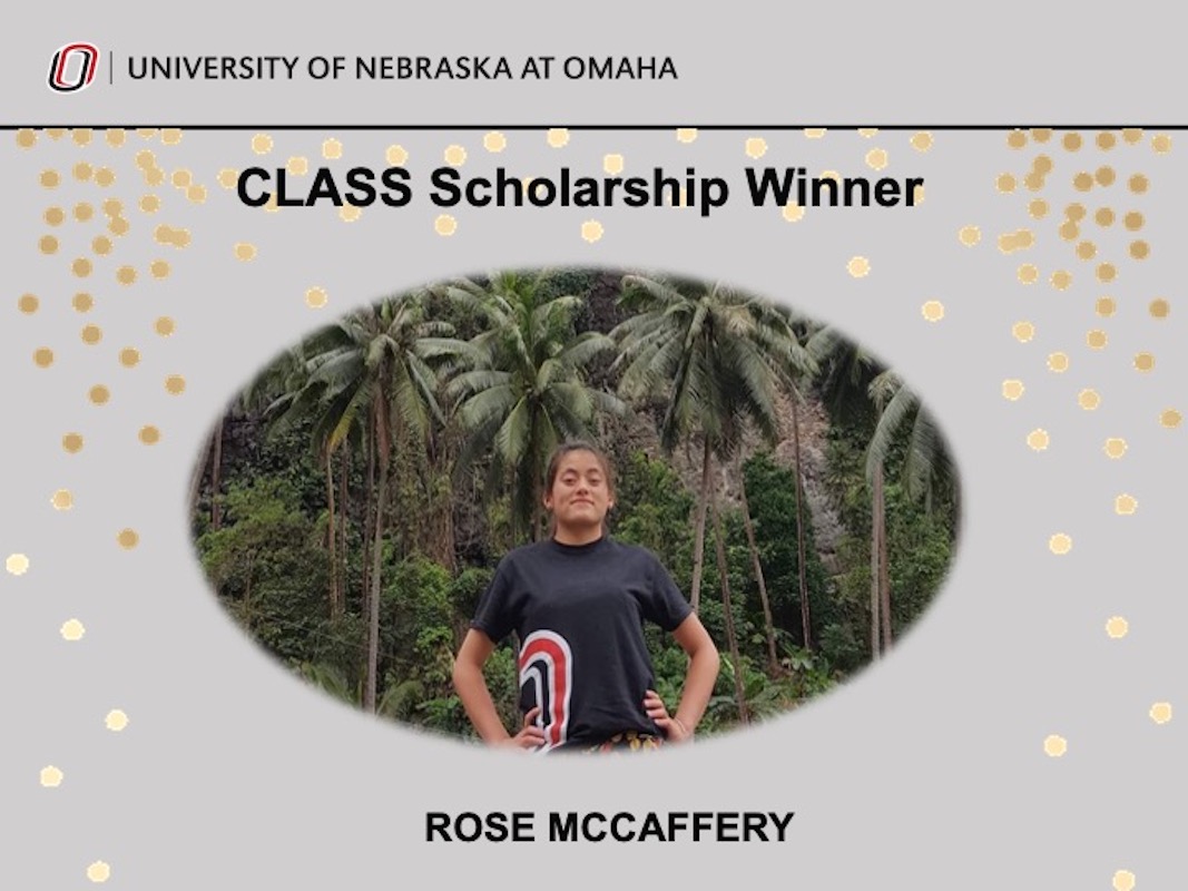 PowerPoint Slide for Rose McCaffery, recipient of the CLASS scholarship