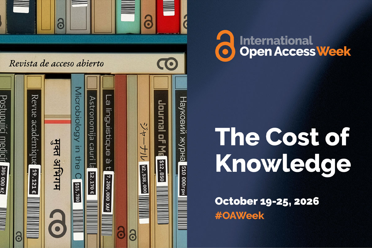 Promotional graphic for International Open Access Week titled “The Cost of Knowledge.” On the left there is a book shelf showing multilingual books with price labels beside the event dates October 19–25, 2026. 