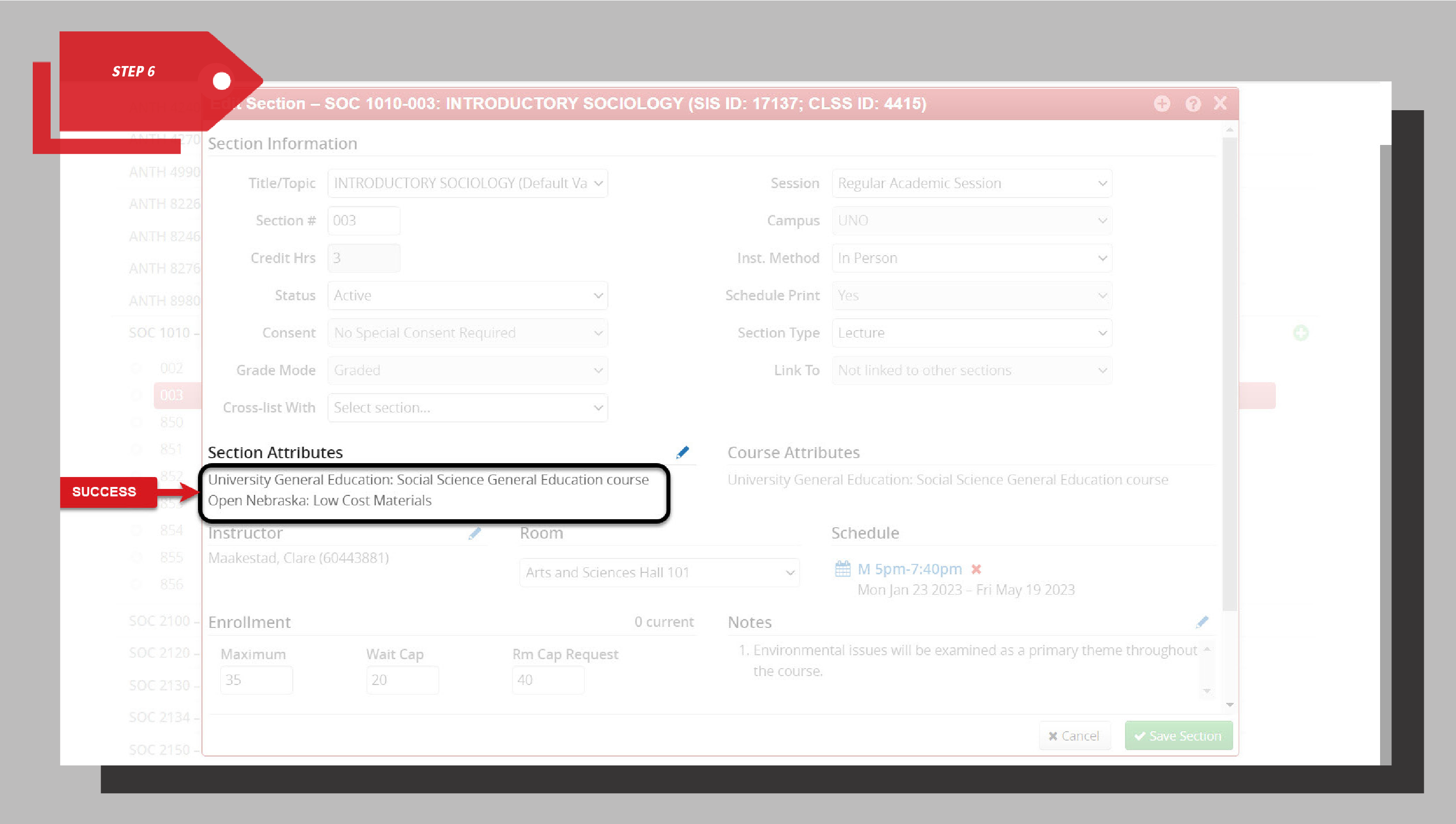 Edit Section screen showing Section Attributes updated to include “Open Nebraska: Low Cost Materials,” with a red “Success” label pointing to the added attribute.