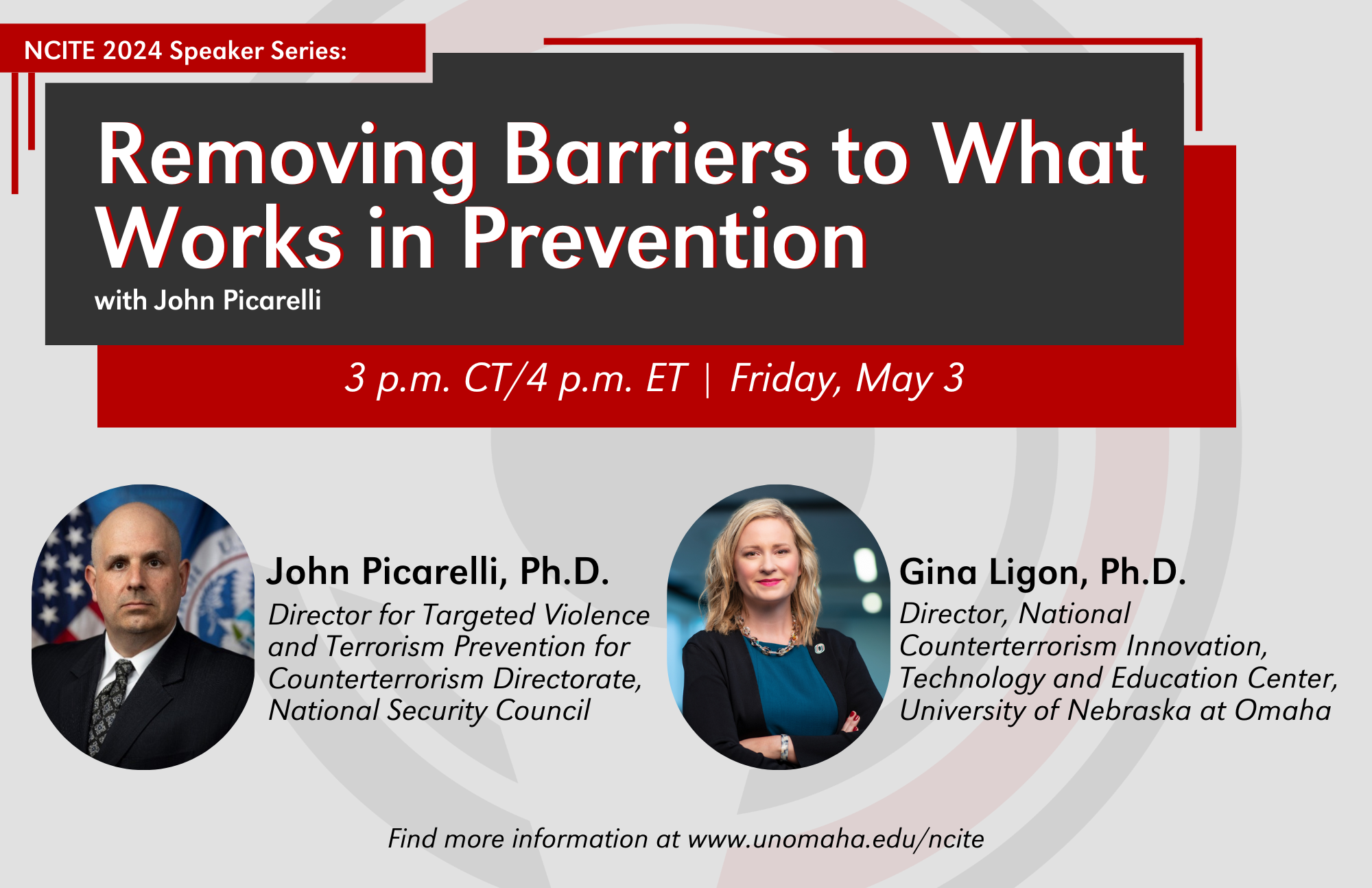 A flyer advertising NCITE's webinar with John Picarelli. It includes a headshot of Picarelli and one of Gina Ligon. The title reads: Removing Barriers to What Works in Prevention.