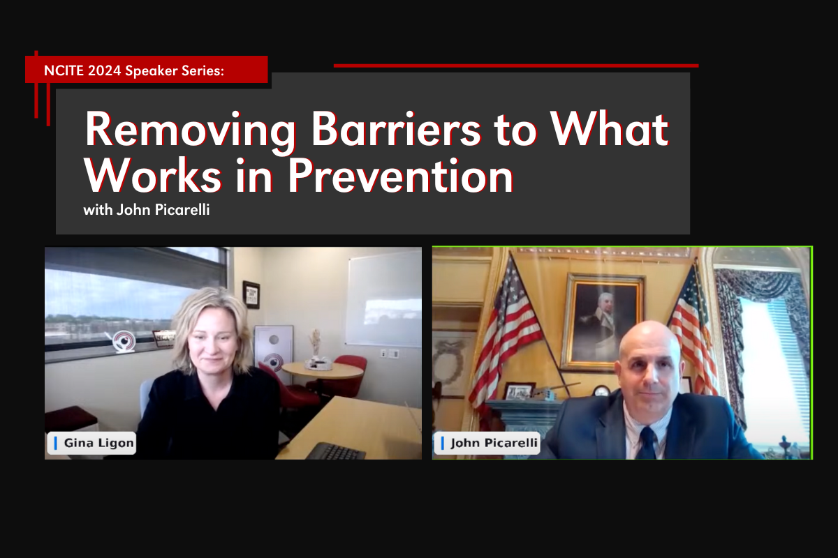 A graphic showing a screenshot from a webinar featuring John Picarelli and Gina Ligon. Text at the top reads: "Removing Barriers to What Works in Prevention."