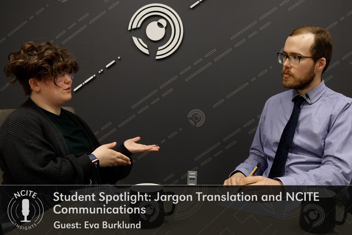 Guest Eva Burklund, left, speaks with host Ben Battafarano, right, at a table with the NCITE logo pattern on the back wall and a digital episode title card on the bottom of the image. 