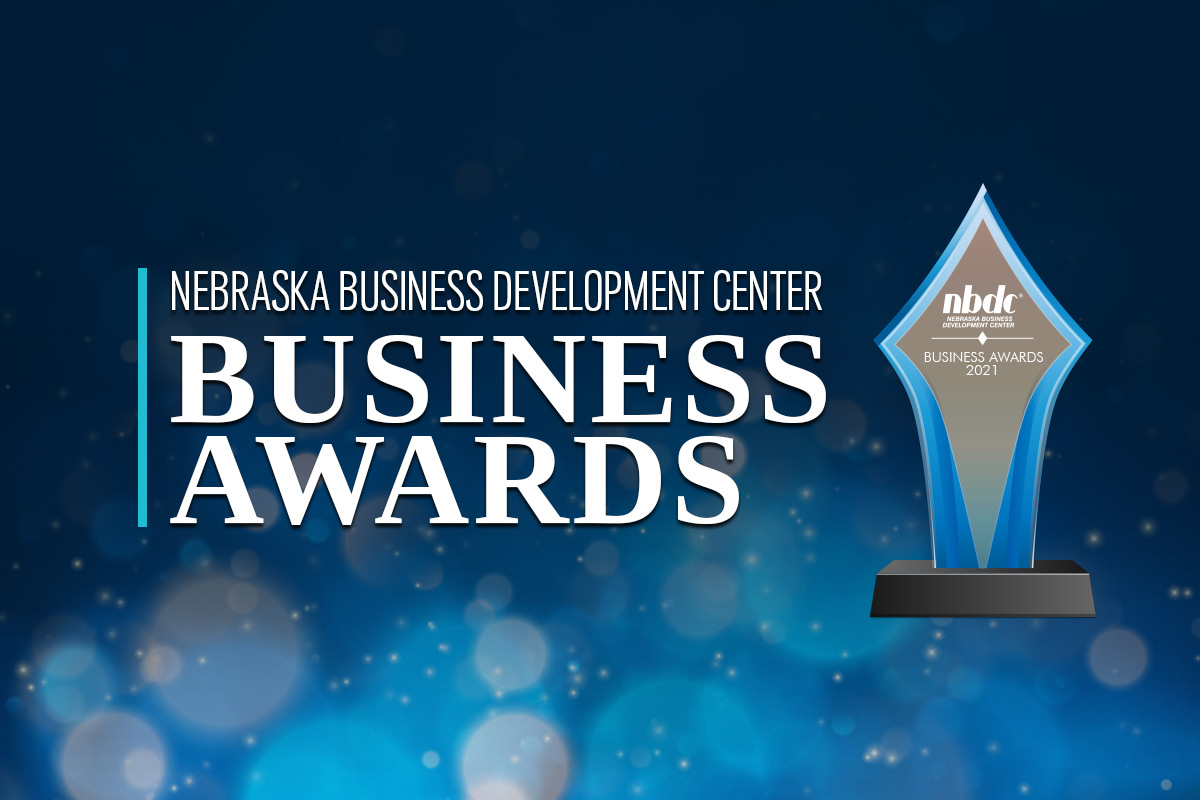 Nebraska Small Businesses Honored for Excellence at Statewide Awards Ceremony Nebraska Business Development Center University of Nebraska Omaha