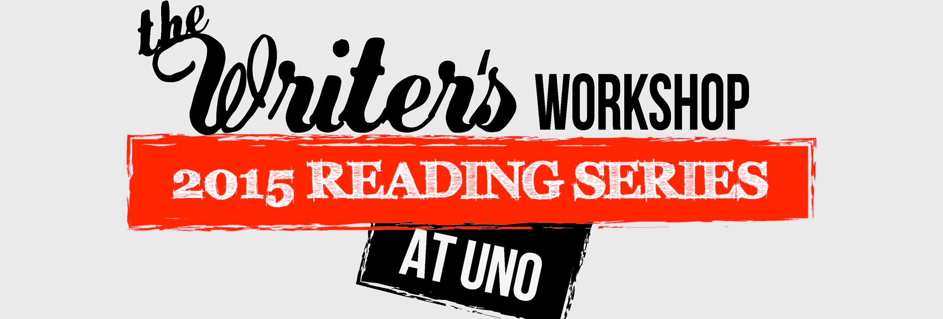 Each event of the Writer's Workshop Reading Series is free and open to the public.