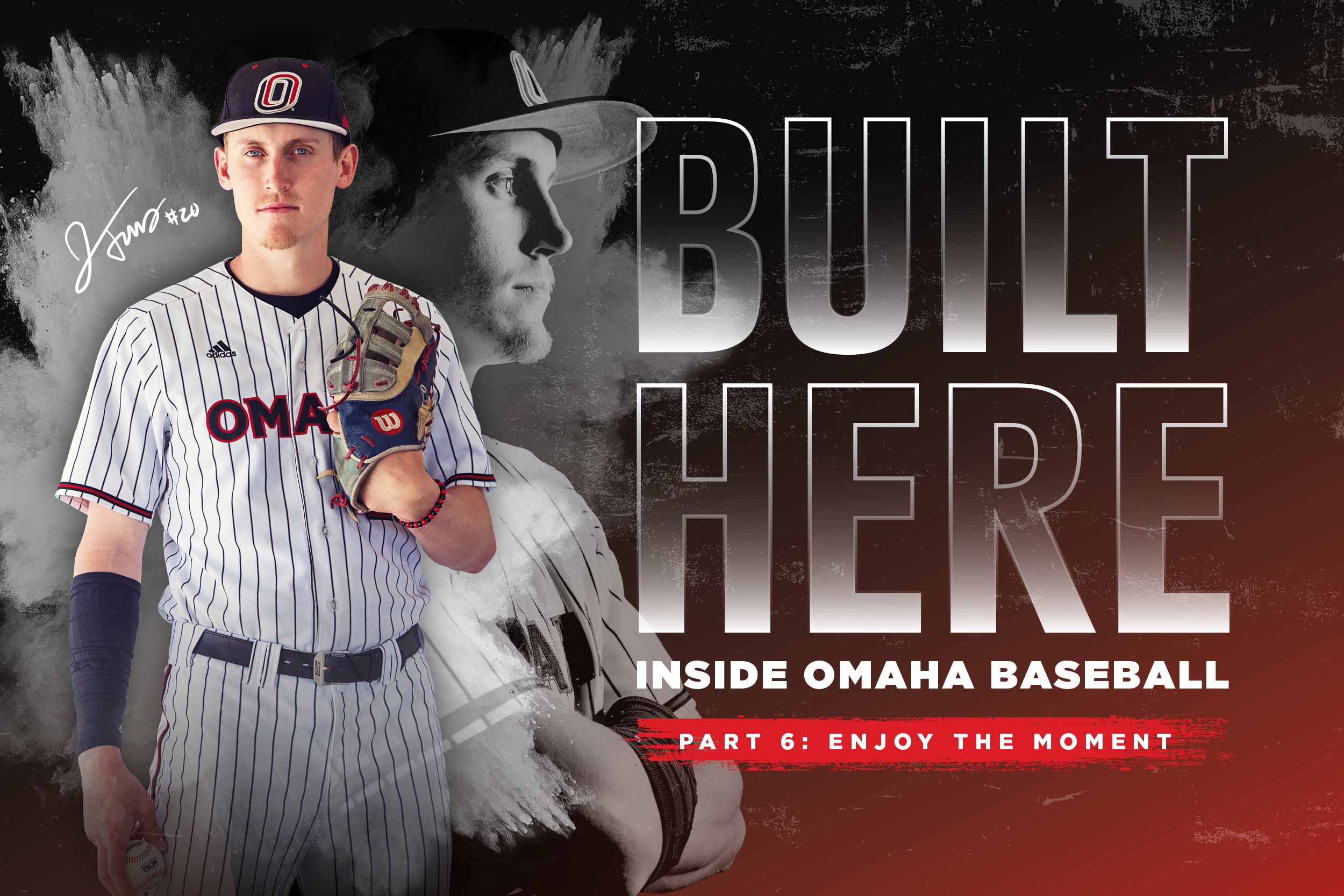Image Text: “Built Here: Inside Omaha Baseball” Part 6: “Enjoy Tthe Moment” 