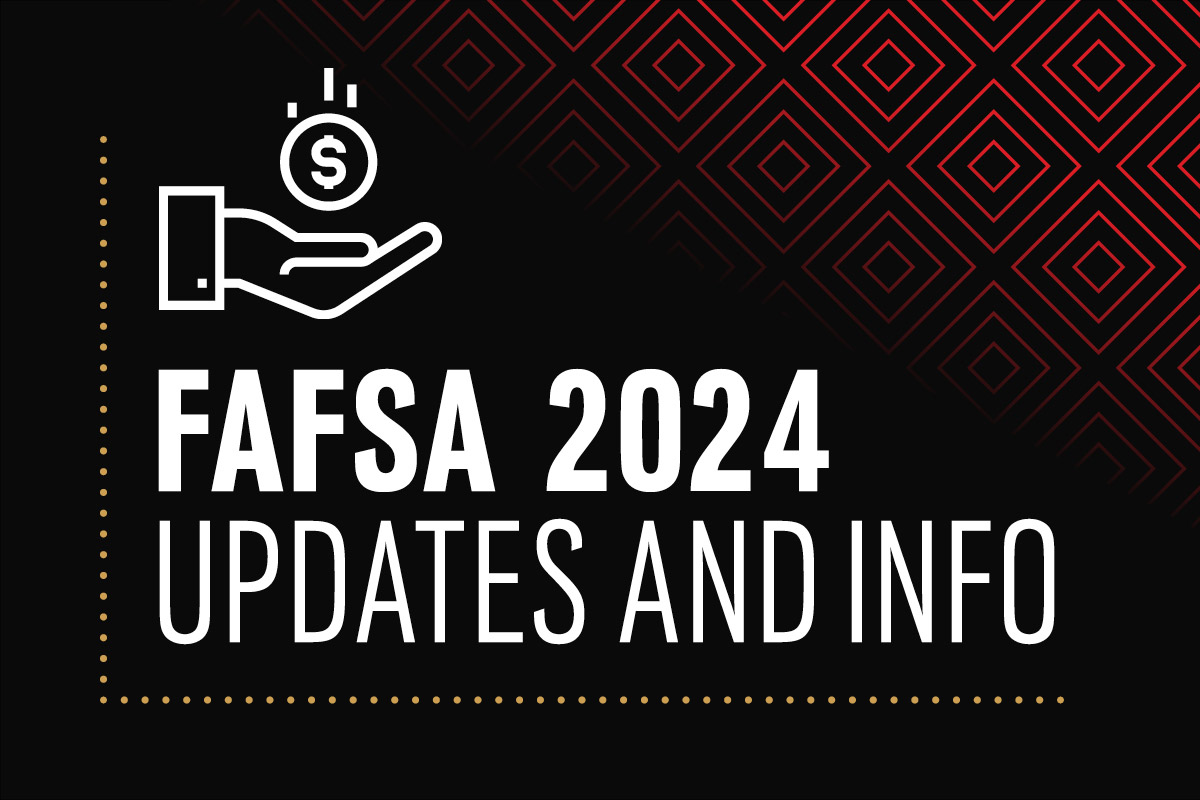 10 Things You Need to Know About FAFSA 202425 News University of