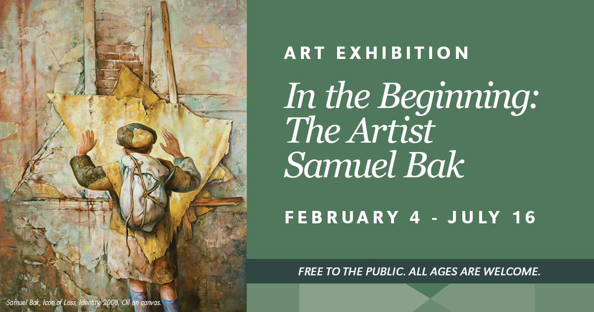 SMBLC In the Beginning Exhibition Banner. Green background with white text: In the Beginning: The Artist Samual Bak February 4 - July 16. Image of Bak's painting " Icon of Loss, Identity"