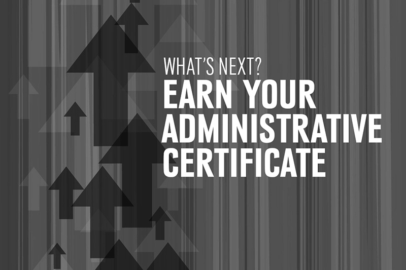 Earn your administrative certificate at UNO