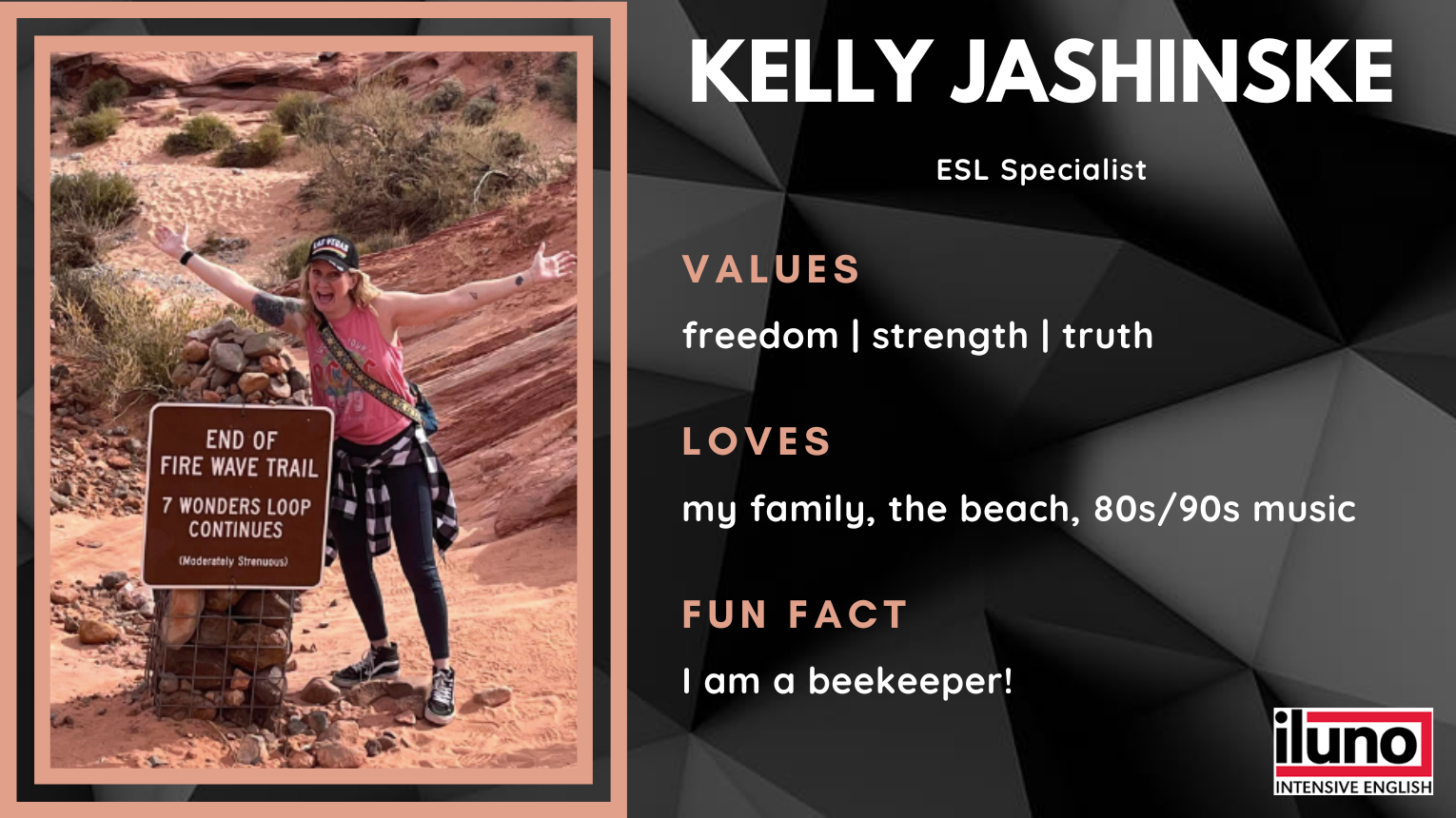 Kelly Jashinske ILUNO Biography